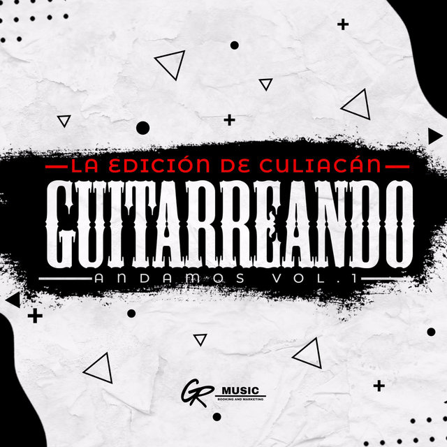 Guitarreando Andamos, Vol. 1