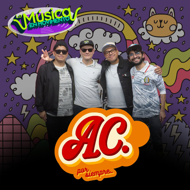 La Música en Movimiento Presenta a A.C. (En Vivo)