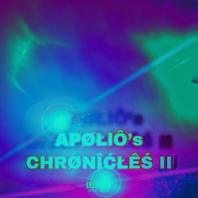 APØŁlÔ’s CHRØNÎĆŁÊŚ II