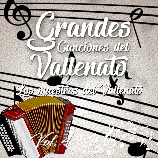 Grandes Canciones del Vallenato, Vol.4