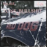 Zone6 Bullshit