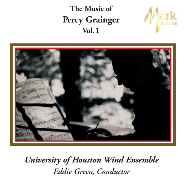 Grainger: The Music of Percy Grainger, Vol. I