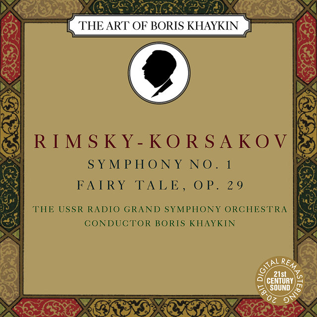 Rimsky-Korsakov: Symphony No. 1 in E Minor, Op.1 & Fairy Tale, Op. 29 (Digital Only)