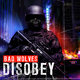 Cover art for album Disobey by Bad Wolves