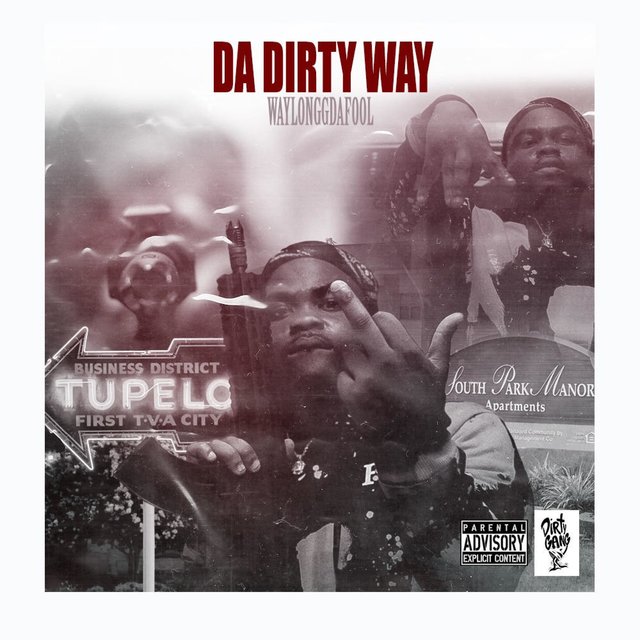 DaDirtyWay