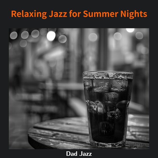 Relaxing Jazz for Summer Nights