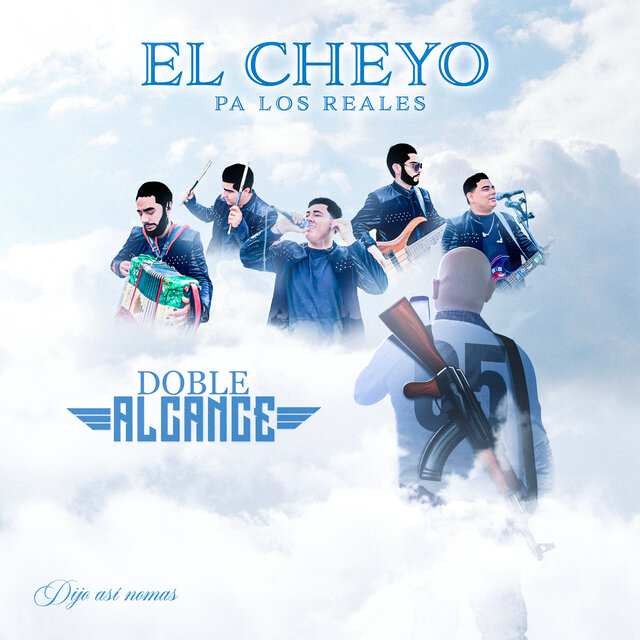 El cheyo pa los reales