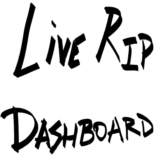 Live Rip Dashboard