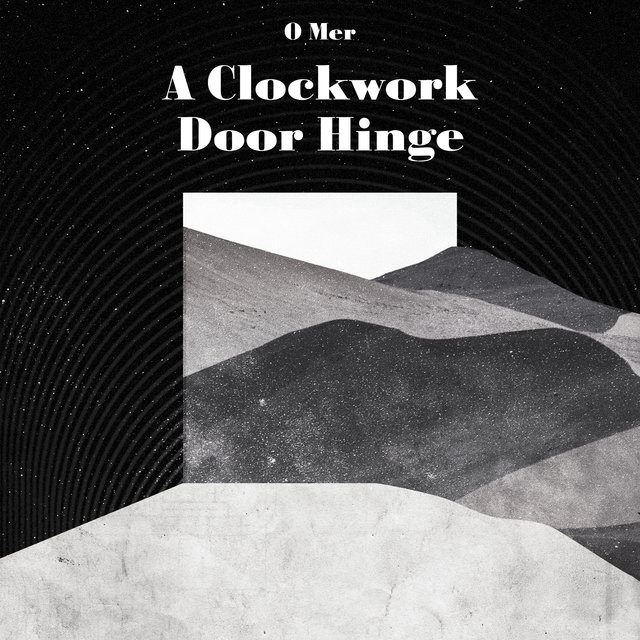 A Clockwork Door Hinge