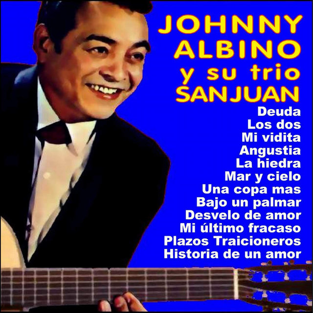 Johnny Albino y Su Trio San Juan