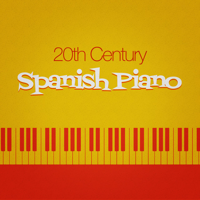 20th Century Spanish Piano