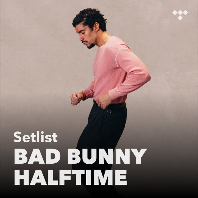 Cover art for album Setlist: Bad Bunny Halftime by TIDAL