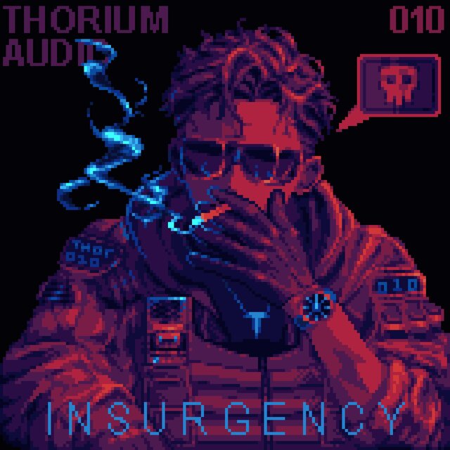 Thorium Audio 010: Insurgency