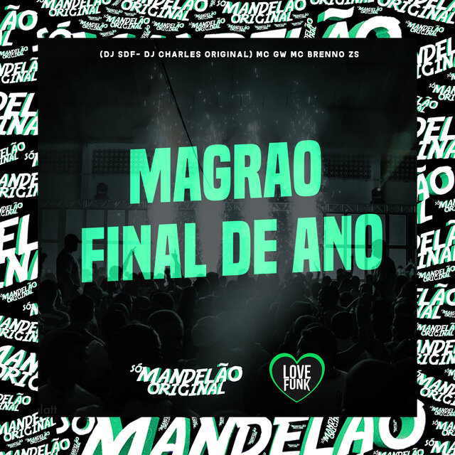 Magrao Final de Ano