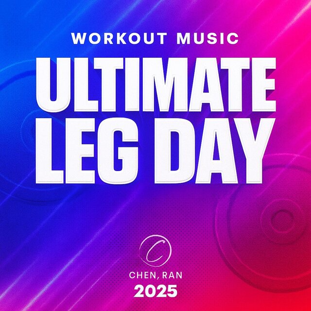 Workout Music: Ultimate Leg Day