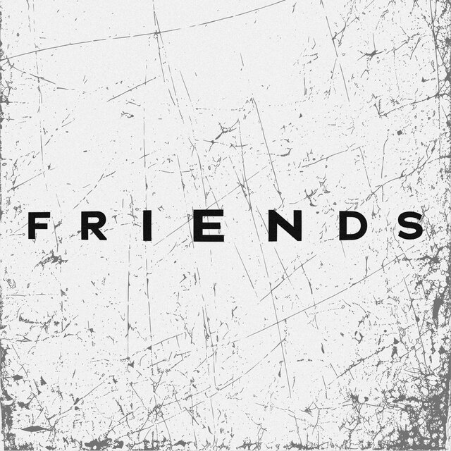 Friends (Remixes)