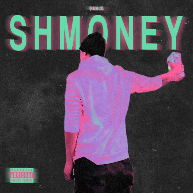 Shmoney (Remix)