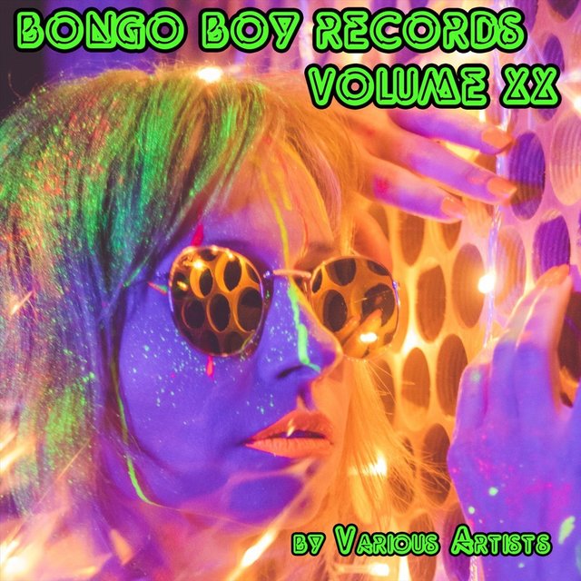 Bongo Boy Records, Vol. XX