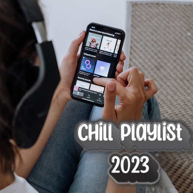 2023 Chill Calm Playlist For Relaxing