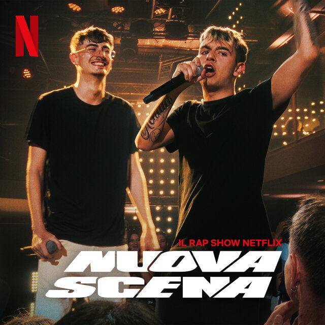 Siamo la Nuova Scena (From the Netflix Rap Show “Nuova Scena”)