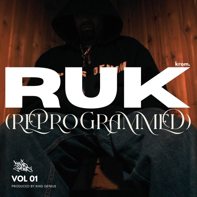 The Hip Hop Protection Force Presents: Ruk (Reprogrammed)
