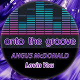 Lovin You (Original Mix)
