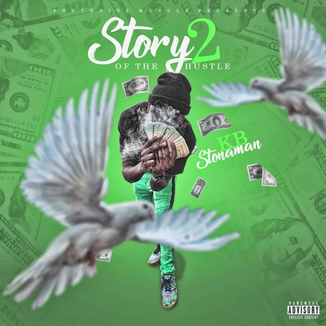 Story of the Hustle, Vol. 2
