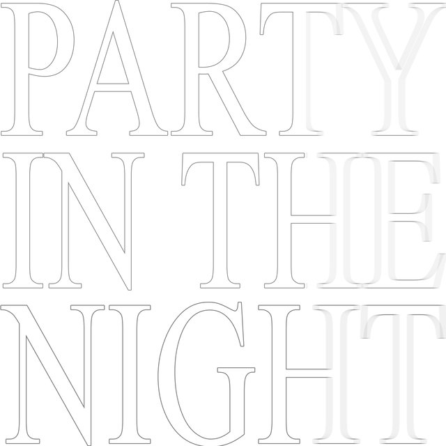 Party in The Night