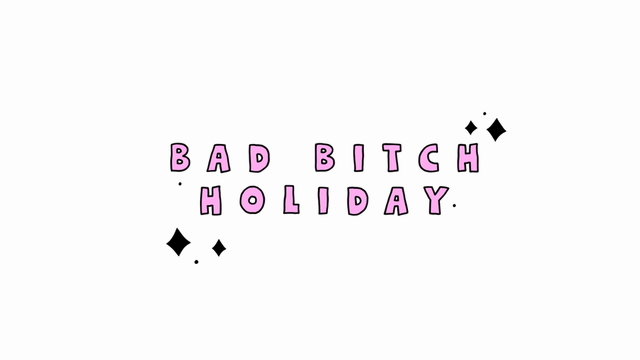 Bad Bitch Holiday (Lyric Video)