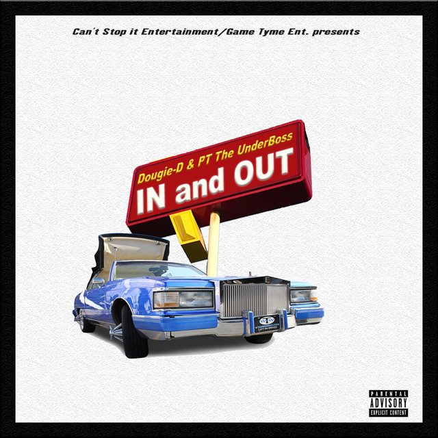 In and Out (feat. PT the UnderBoss)