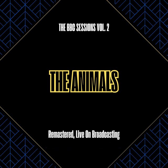 The BBC Sessions, Vol. 2 (Remastered, Live On Broadcasting)