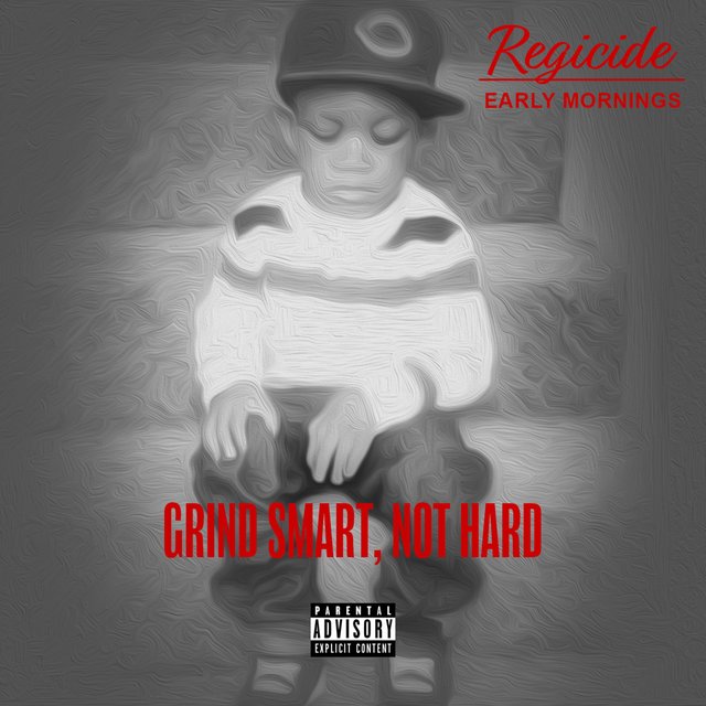 Grind Smart Not Hard Early Mornings