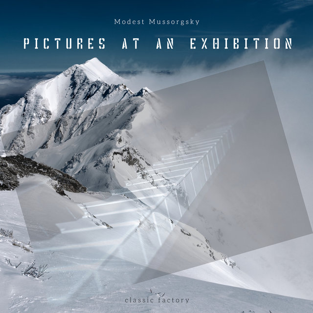 Pictures at an Exhibition