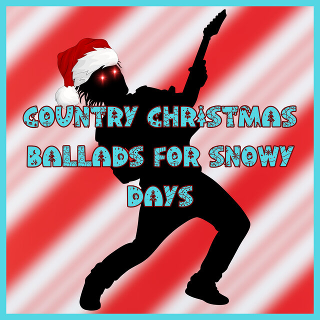 Country Christmas Ballads for Snowy Days