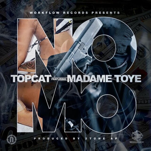 No Mo (feat. Madame Toye)