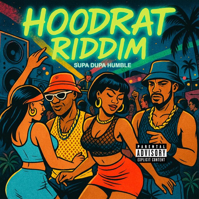 HOODRAT RIDDIM