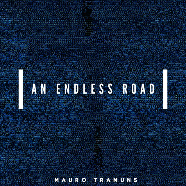 An Endless Road