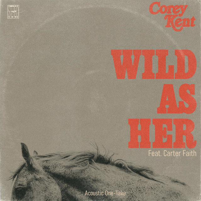 Wild as Her (feat. Carter Faith) (Acoustic One-Take)