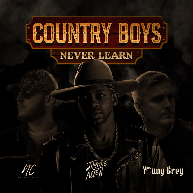 Country Boys Never Learn