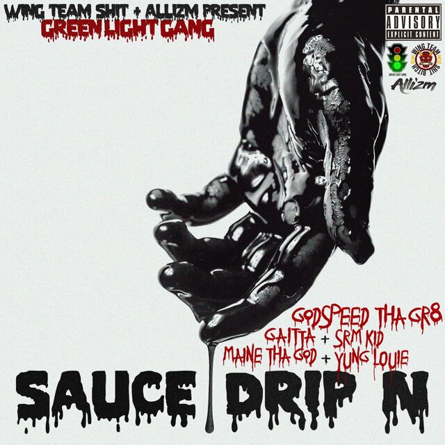 Sauce Dripn (feat. SRM KID, GAITTA, YUNG LOUIE & MAINE THA GOD)