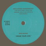 Prove Your Love (Yam Who Remix)