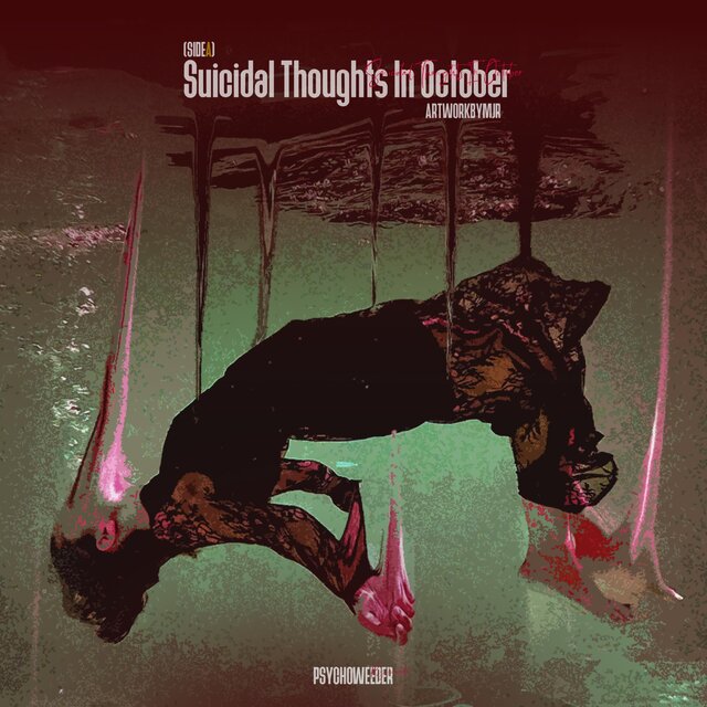 Suicidal Thoughts In October