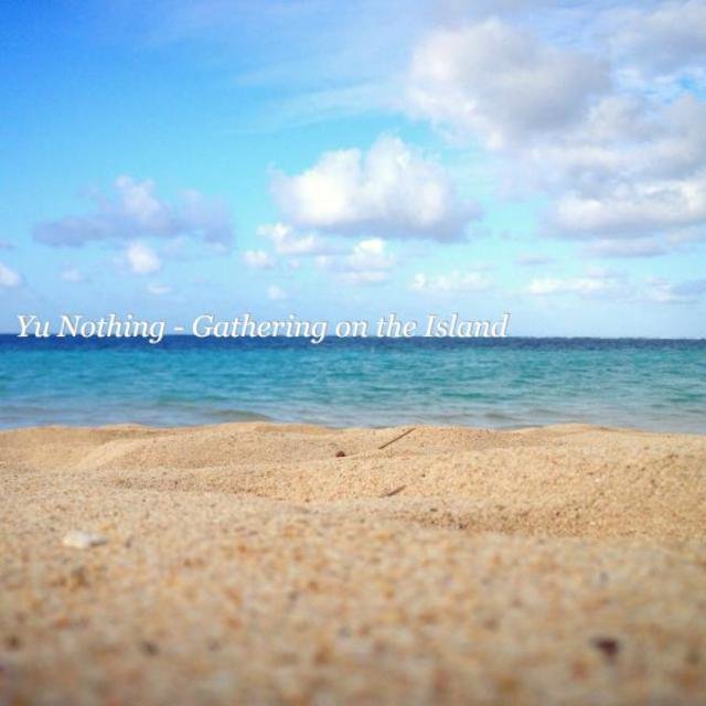 Gathering on the Island