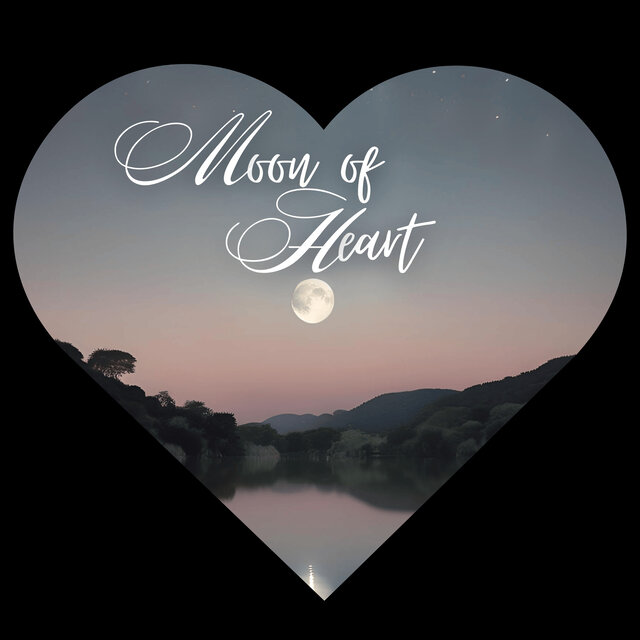 Moon of Heart