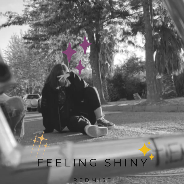 Feeling Shiny