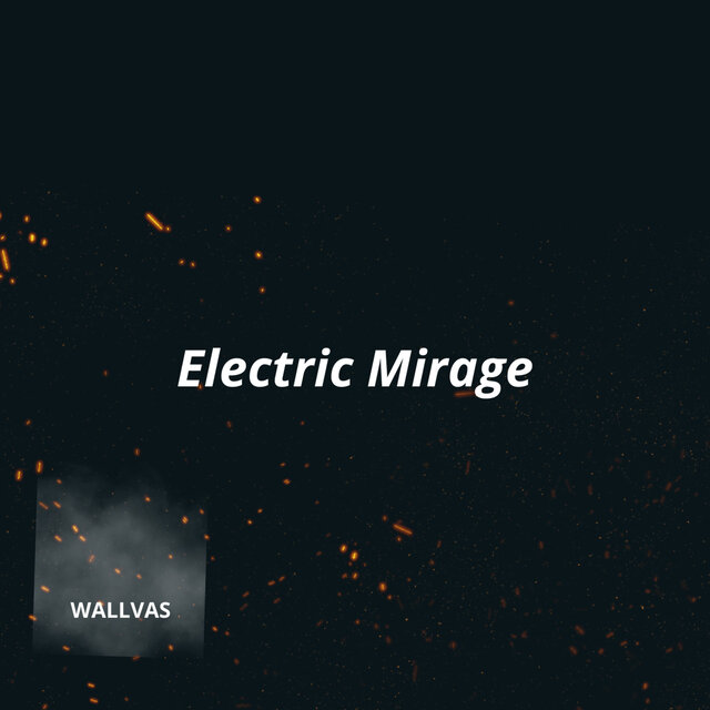 Electric Mirage