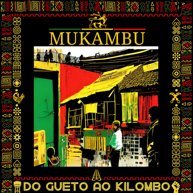 Do Gueto ao Kilombo