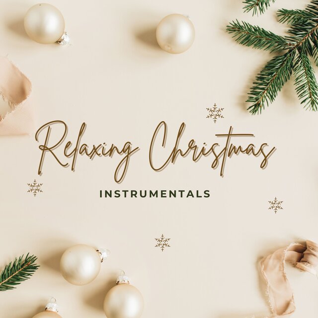 Relaxing Christmas Instrumentals