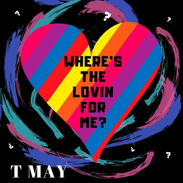 Where's the Lovin' for Me?