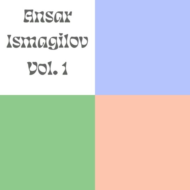 Ansar Ismagilov, Vol. 1